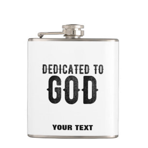 DEDICATED TO GOD  COOL BLACK TEKST HEUPFLES