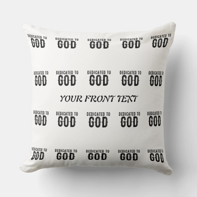 DEDICATED TO GOD  COOL BLACK TEKST KUSSEN (Voorkant)