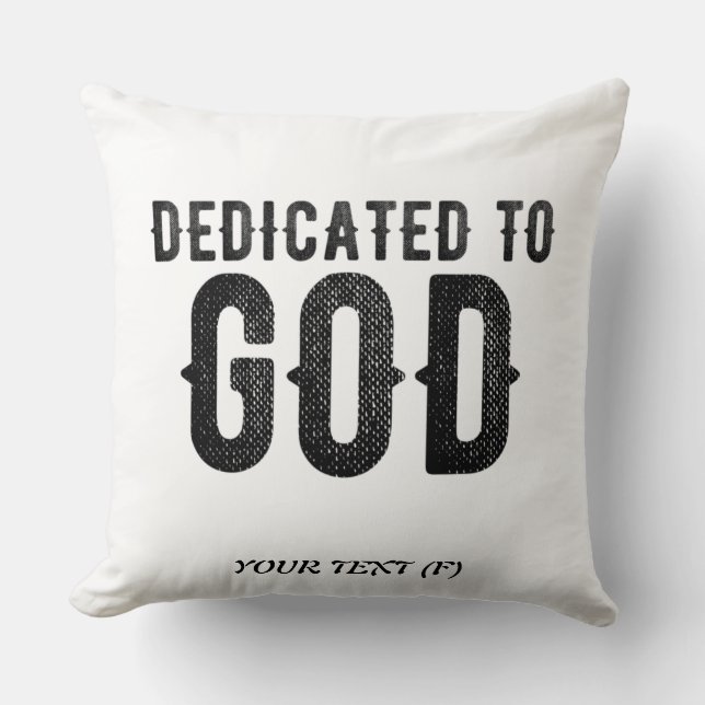 DEDICATED TO GOD  COOL BLACK TEKST KUSSEN (Voorkant)