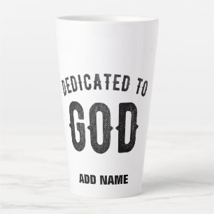 DEDICATED TO GOD COOL BLACK TEKST LATTE MOK