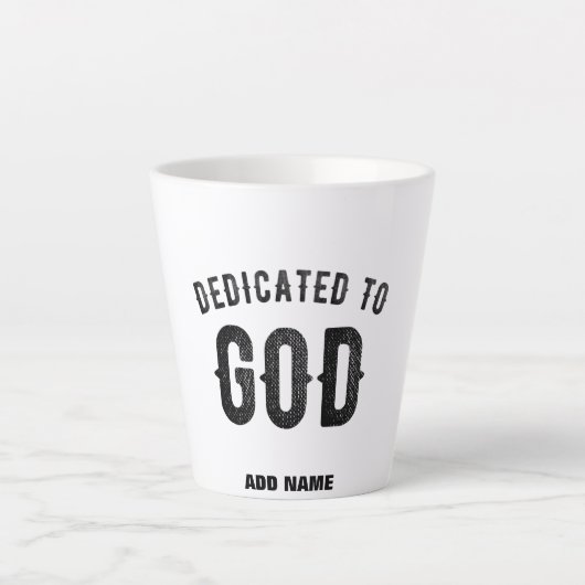 DEDICATED TO GOD COOL BLACK TEKST LATTE MOK (Voorkant)