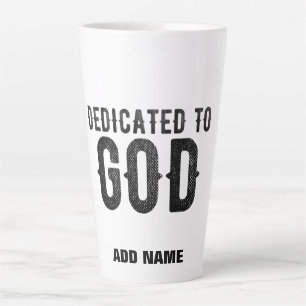 DEDICATED TO GOD  COOL BLACK TEKST LATTE MOK