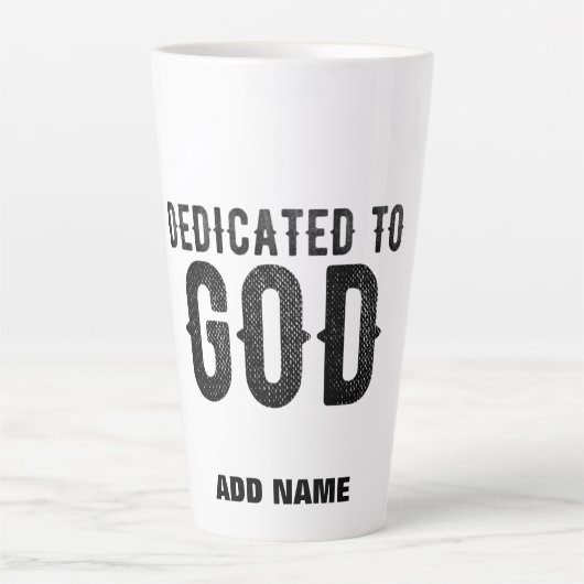DEDICATED TO GOD  COOL BLACK TEKST LATTE MOK (Voorkant)