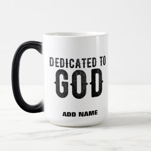 DEDICATED TO GOD COOL BLACK TEKST MAGISCHE MOK