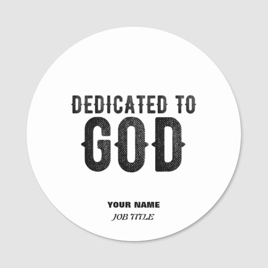 DEDICATED TO GOD COOL BLACK TEKST NAAMPLAATJE (Voorkant)