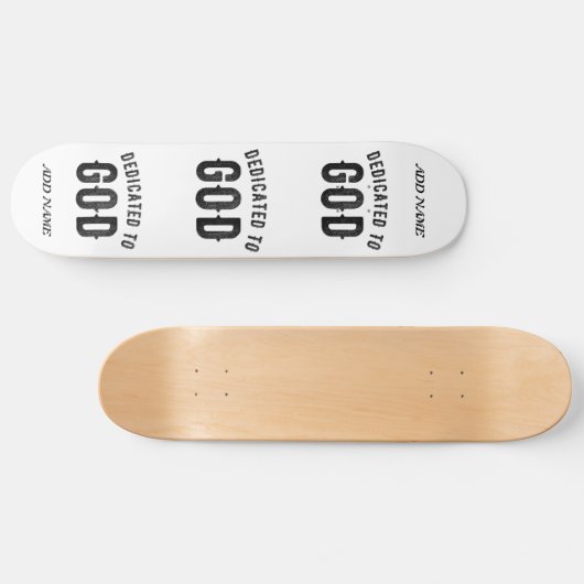 DEDICATED TO GOD COOL  BLACK TEKST PERSOONLIJK SKATEBOARD (Horizontaal)