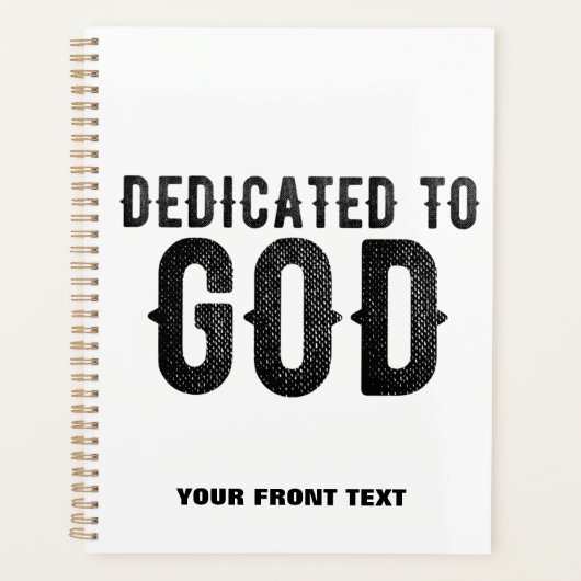 DEDICATED TO GOD COOL BLACK TEKST PLANNER (Voorkant)