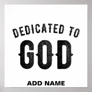 DEDICATED TO GOD COOL  BLACK TEKST POSTER