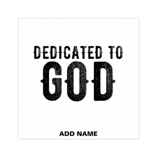 DEDICATED TO GOD  COOL BLACK TEKST RUBBERSTEMPEL (Afrduk)