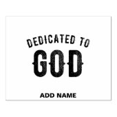 DEDICATED TO GOD COOL  BLACK TEKST RUBBERSTEMPEL (Afrduk)