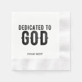 DEDICATED TO GOD  COOL BLACK TEKST SERVET (Voorkant)