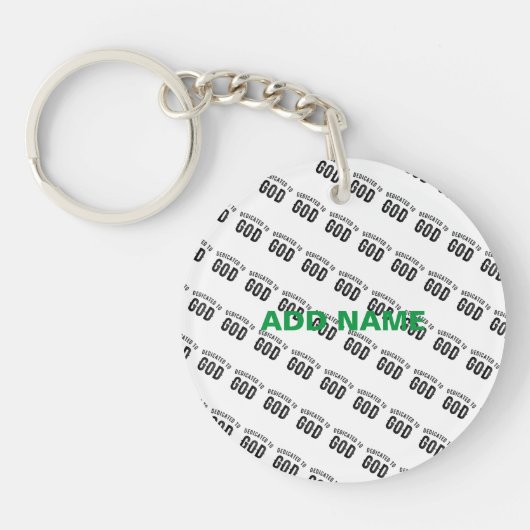 DEDICATED TO GOD COOL  BLACK TEKST SLEUTELHANGER (Voorkant)