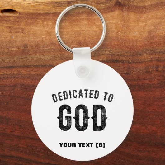 DEDICATED TO GOD COOL BLACK TEKST SLEUTELHANGER (Achterkant)
