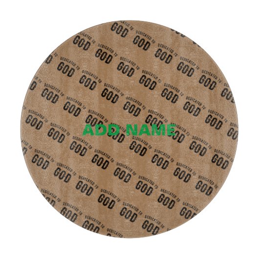 DEDICATED TO GOD COOL  BLACK TEKST SNIJPLANK (Voorkant)