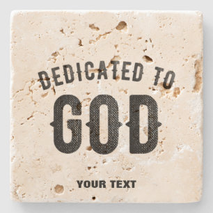DEDICATED TO GOD COOL  BLACK TEKST STENEN ONDERZETTER