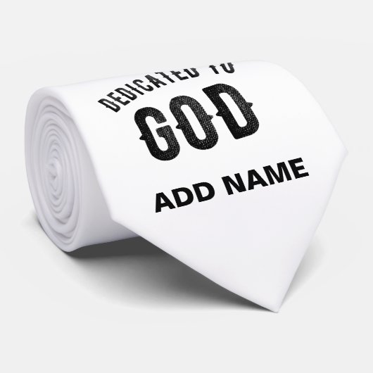 DEDICATED TO GOD COOL BLACK TEKST STROPDAS (Opgerold)