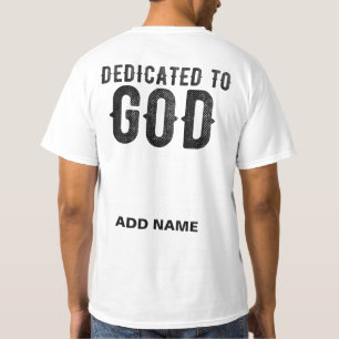 DEDICATED TO GOD COOL BLACK TEKST T-SHIRT