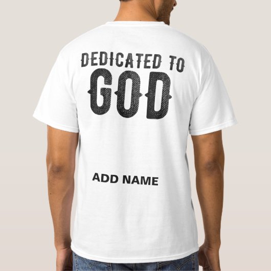 DEDICATED TO GOD COOL BLACK TEKST T-SHIRT (Achterkant)