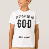 DEDICATED TO GOD COOL BLACK TEKST T-SHIRT (Voorkant)