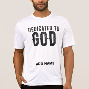 DEDICATED TO GOD COOL BLACK TEKST T-SHIRT