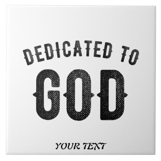 DEDICATED TO GOD COOL  BLACK TEKST TEGELTJE (Voorkant)