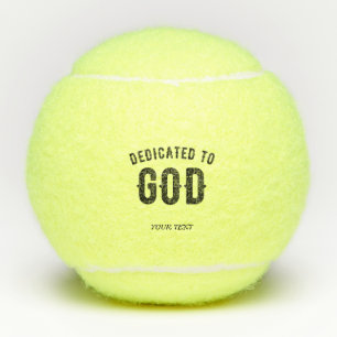 DEDICATED TO GOD COOL  BLACK TEKST TENNISBALLEN