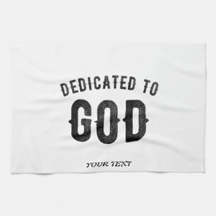 DEDICATED TO GOD COOL  BLACK TEKST THEEDOEK
