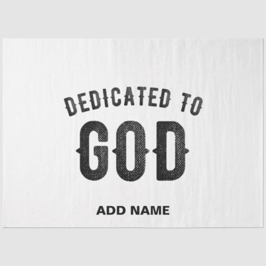 DEDICATED TO GOD COOL BLACK TEKST TISSUEPAPIER (Voorkant)