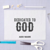 DEDICATED TO GOD COOL BLACK TEKST TISSUEPAPIER (Craft)