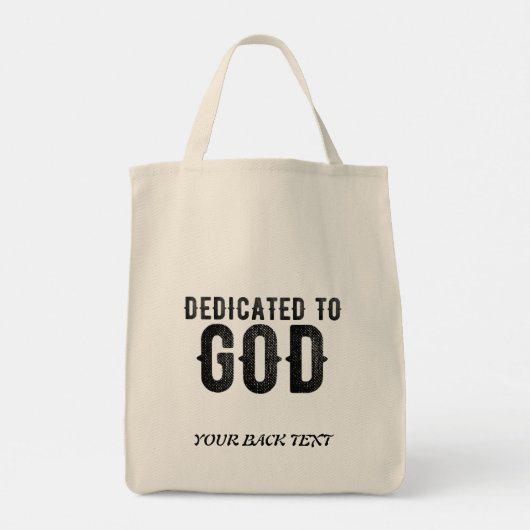 DEDICATED TO GOD  COOL BLACK TEKST TOTE BAG (Achterkant)