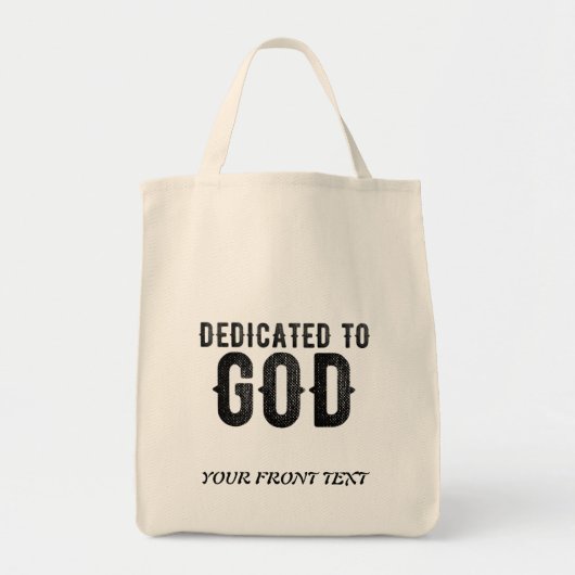 DEDICATED TO GOD  COOL BLACK TEKST TOTE BAG (Voorkant)