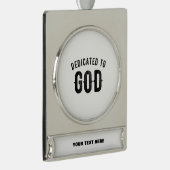 DEDICATED TO GOD COOL BLACK TEKST VERZILVERD BANNER ORNAMENT (Rechts)