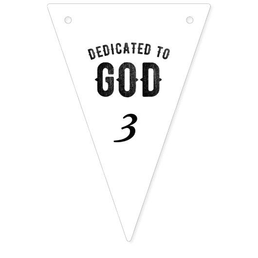 DEDICATED TO GOD COOL  BLACK TEKST VLAGGETJES (Derde vlag)