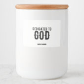 DEDICATED TO GOD COOL BLACK TEKST VOEDSELCONTAINER ETIKET (Voorkant)