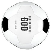 DEDICATED TO GOD  COOL BLACK TEKST VOETBAL (Gedraaid)