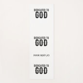 DEDICATED TO GOD  COOL BLACK TEKST YOGAMAT (Voorkant)