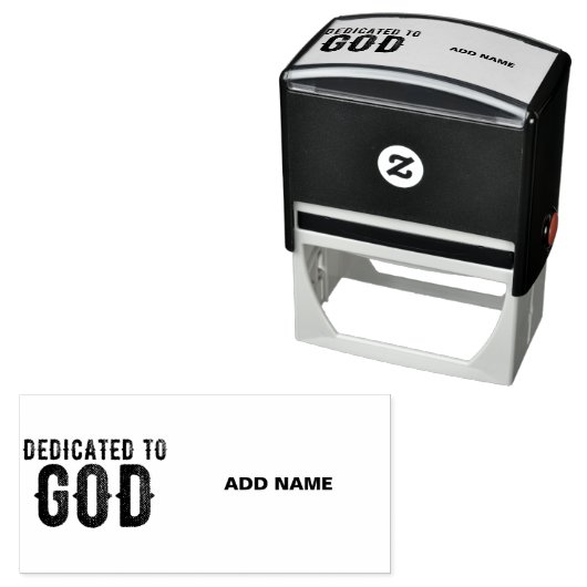 DEDICATED TO GOD  COOL BLACK TEKST  ZELFINKTENDE STEMPEL (In situ)