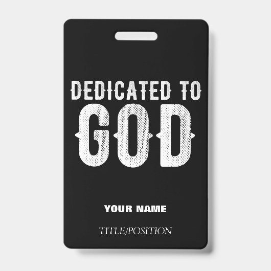 DEDICATED TO GOD COOL  WHITE TEKST BADGE (Voorzijde)