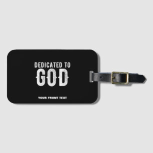 DEDICATED TO GOD COOL WHITE TEKST BAGAGELABEL