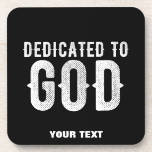 DEDICATED TO GOD COOL WHITE TEKST BIER ONDERZETTER