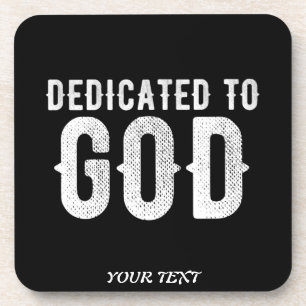 DEDICATED TO GOD COOL WHITE TEKST BIER ONDERZETTER