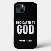 DEDICATED TO GOD COOL WHITE TEKST Case-Mate iPhone CASE (Achterkant)