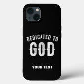 DEDICATED TO GOD  COOL WHITE TEKST Case-Mate iPhone CASE (Achterkant)