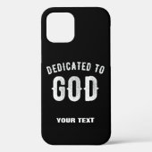 DEDICATED TO GOD  COOL WHITE TEKST Case-Mate iPhone CASE (Achterkant)