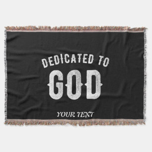 DEDICATED TO GOD COOL WHITE TEKST DEKEN