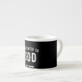 DEDICATED TO GOD COOL WHITE TEKST ESPRESSO KOP (Voorkant rechts)
