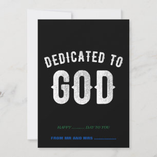 DEDICATED TO GOD COOL WHITE TEKST FEESTDAGENKAART