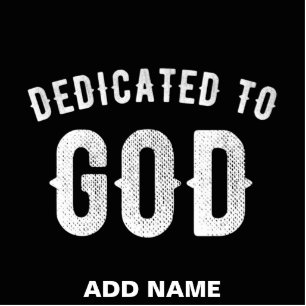 DEDICATED TO GOD COOL WHITE TEKST FOTOBEELDJE MAGNEET