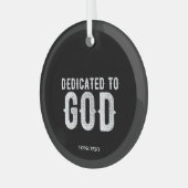 DEDICATED TO GOD COOL WHITE TEKST GLAS ORNAMENT (Voorkant links)