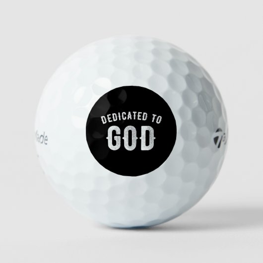 DEDICATED TO GOD  COOL WHITE TEKST GOLFBALLEN (Voorkant)
